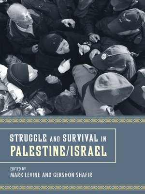 cover image of Struggle and Survival in Palestine/Israel